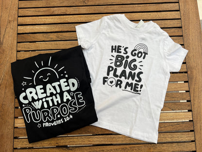 "He´s got big plans for me" T-Shirt