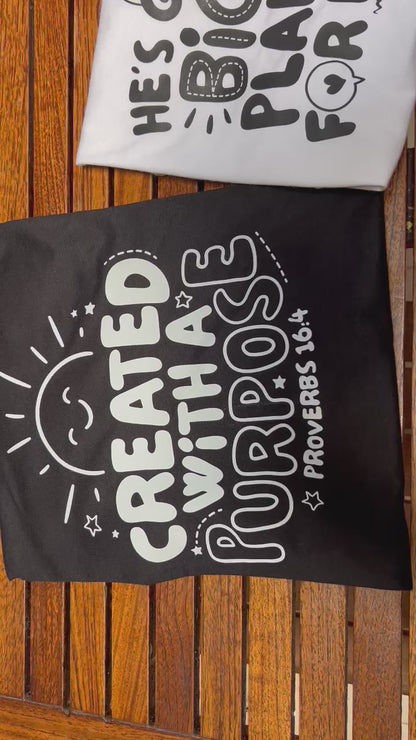 "Created With a Purpose" T-Shirt